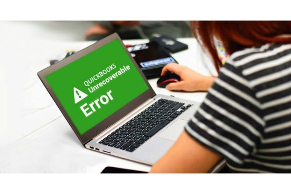 How to fix Unrecoverable error in QuickBooks desktop_